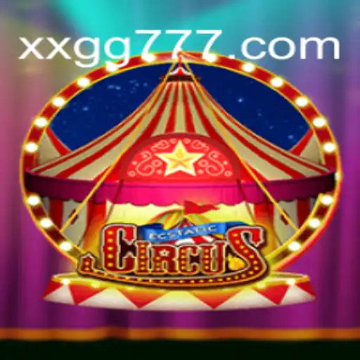 Descubra o Mundo de EcstaticCircus: O Novo Jogo Empolgante de XXGG.COM